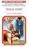 Track Star! by R.A. Montgomery