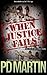 When Justice Fails