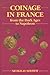 Coinage in France from the Dark Ages to Napoleon