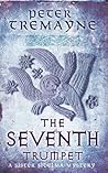 The Seventh Trumpet by Peter Tremayne
