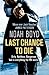 Last Chance To Die (Steve Vail, #2)