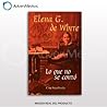 Elena G. De White...