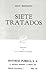 Siete Tratados (Sepan Cuant...
