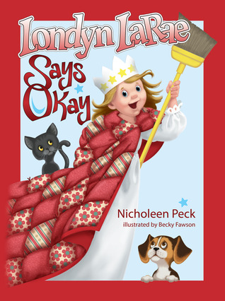 Londyn LaRae Says Okay (Hardcover)