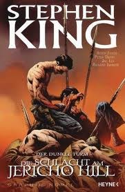 Die Schlacht am Jericho Hill (Der Dunkle Turm, #5)