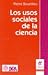 Los usos sociales de la ciencia