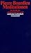 Meditationen: zur Kritik der scholastischen Vernunft
