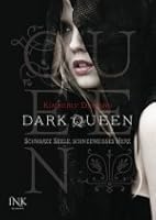 Dark Queen: Schwarze Seele, schneeweißes Herz (The Pledge, #1)