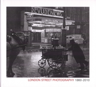 London Street Photography 1860-2010