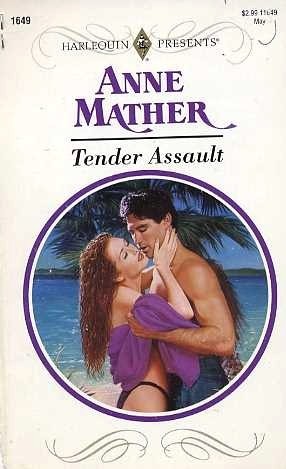Tender Assault (Mass Market Paperback)