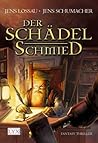 Der Schädelschmied (Die Fälle des IAIT, #3) Der Schädelschmied (Die Fälle des IAIT, #3)