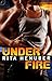 Under Fire