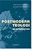Postmodern Teologi: en introduktion