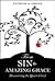From Sin to Amazing Grace: Discovering the Queer Christ