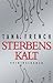 Sterbenskalt by Tana French