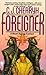 Foreigner (Foreigner, #1)