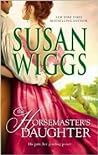 The Horsemaster's Daughter by Susan Wiggs