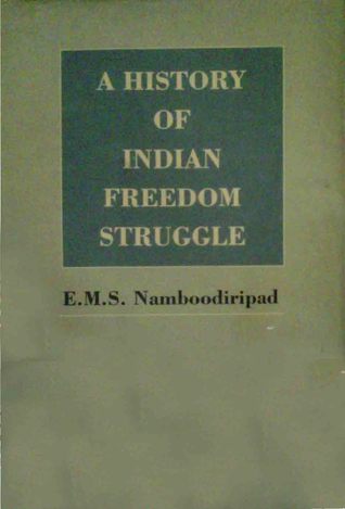 A History of Indian Freedom Struggle