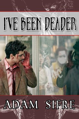 I've Been Deader (Paperback)