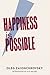 Happiness Is Possible by Oleg Zaionchkovsky