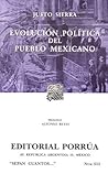 Evolución Política del Pueblo Mexicano (Sepan Cuantos, #515)