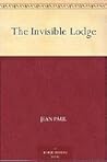 The Invisible Lodge