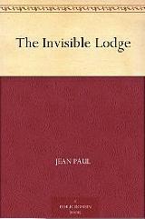 The Invisible Lodge