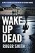 Wake Up Dead
