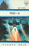 Ysée - A (Jord Maogan, #4) Ysée - A (Jord Maogan, #4)