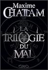 La Trilogie du Mal