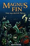 Magnus Fin and the Ocean Quest  (Magnus Fin, #1)