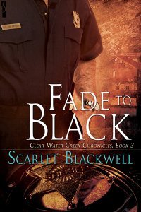 Fade to Black (Clear Water Creek Chronicles #3)
