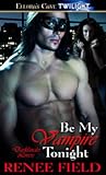 Be My Vampire Tonight (Darklander Lovers, #1)