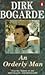 An Orderly Man by Dirk Bogarde