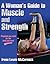 A Woman's Guide to Muscle and Strength by Irene Lewis-McCormick