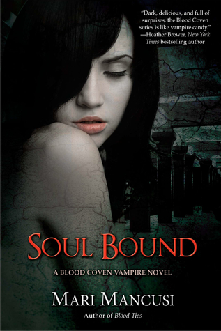 Soul Bound (Blood Coven Vampire, #7)