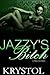 Jazzy's Bitch 2