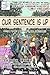 Our Sentence is Up by Patrick Meaney