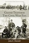 Grand Traverse: T...