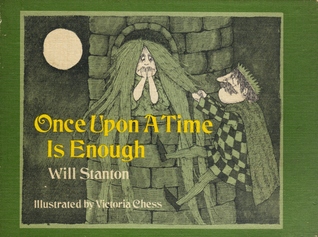 One Upon a Time is Enough