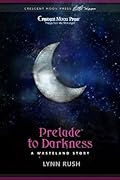Prelude to Darkness