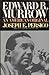 Edward R. Murrow by Joseph E. Persico