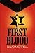 First Blood by David Morrell