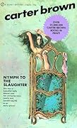 Nymph to the Slaughter
