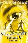 Collision Course (Villain.Net, #4)