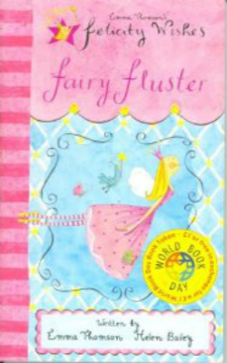 Felicity Wishes Fairy Fluster (Paperback)