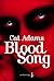 Blood Song (Blood Singer, #1)