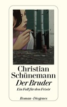 Der Bruder. Ein Fall für den Frisör (Paperback)