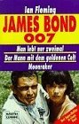 James Bond 007: Man lebt nur zweimal / Der Mann mit dem goldenen Colt / Moonraker