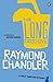 The Long Good-bye by Raymond Chandler The Long Good-bye by Raymond Chandler
